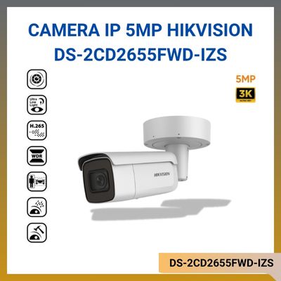 Camera IP hòng ngoại HIKVISION DS-2CD2655FWD-IZS 5MP