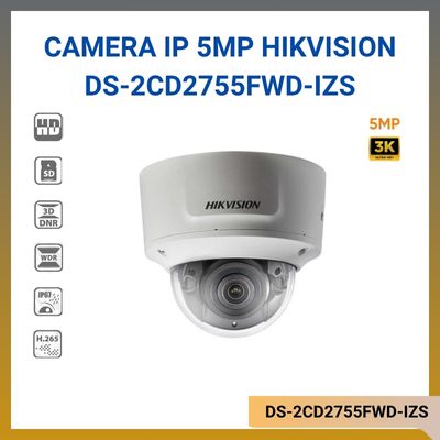 Camera Dome IP HIKVISION DS-2CD2755FWD-IZS 5MP