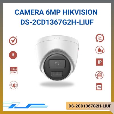 Camera bán cầu IP ColorVu 6MP Hikvision DS-2CD1367G2H-LIUF