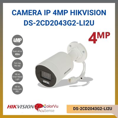 Camera IP 4MP HIKVISION DS-2CD2043G2-LI2U thân trụ