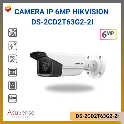 Camera IP 6MP HIKVISION DS-2CD2T63G2-2I