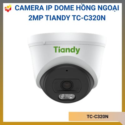 Camera IP Dome hồng ngoại 2MP TIANDY TC-C320N