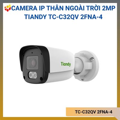 Camera IP thân ngoài trời 2MP TIANDY TC-C32QV 2FNA-4