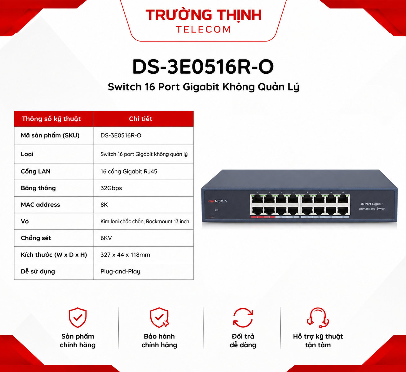 Switch 16 Port DS-3E0516R-O Gigabit Không Quản Lý Chính Hãng