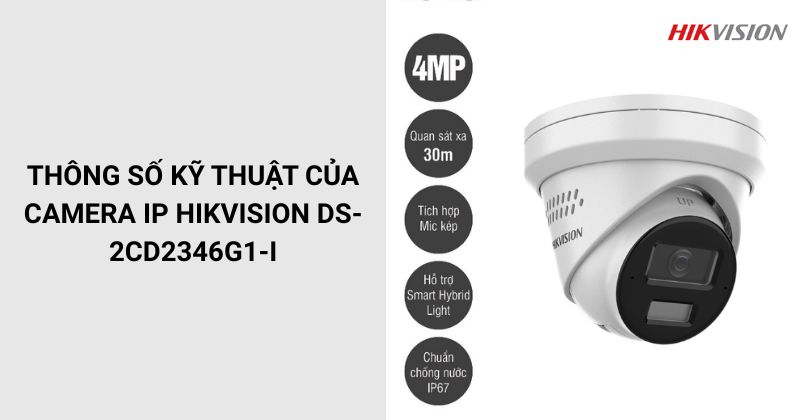 Thông số của Camera HIKVISION DS-2CD2346G1-I
