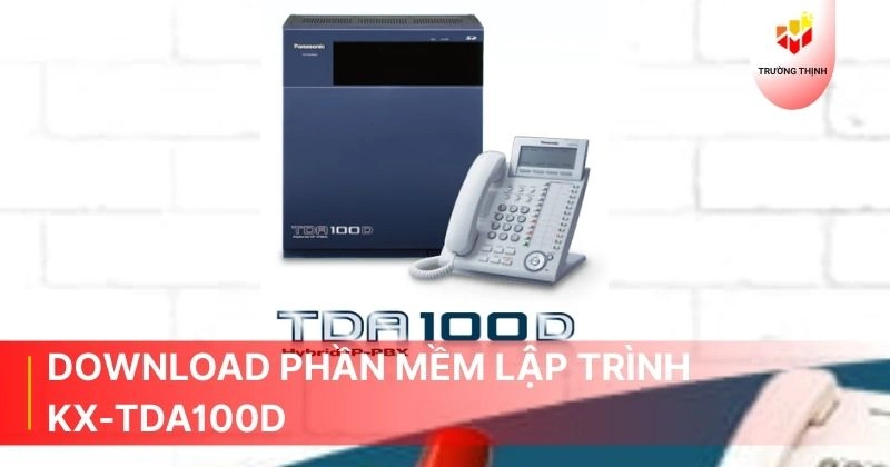 Download phần mềm lập trình KX-TDA100D