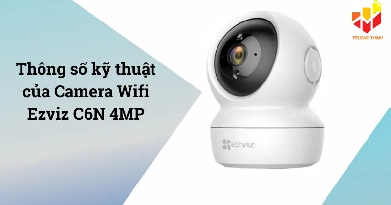 Camera Wifi Ezviz C6N 4MP