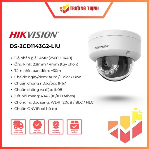 Camera IP Dome 4MP Hikvision DS-2CD1143G2-LIU Chính Hãng