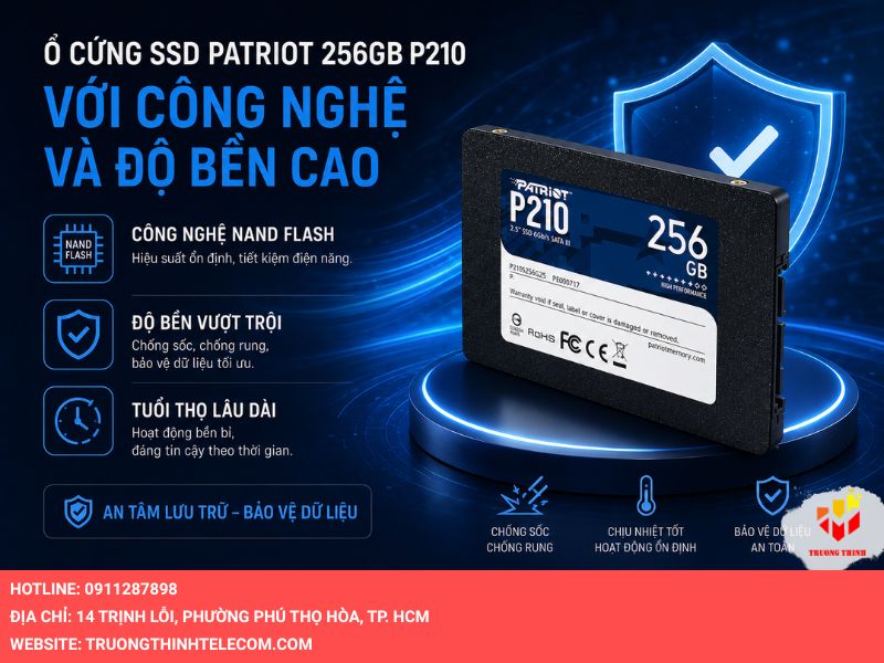 Ổ cứng SSD Patriot 256GB P210 với công nghệ và độ bền cao