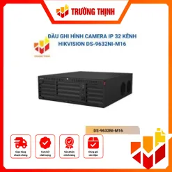 Đầu ghi NVR Hikvision DS-9632NI-M16 chính hãng, dùng cho hệ thống camera IP, hỗ trợ quản lý và lưu trữ hình ảnh giám sát.