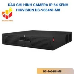 Đầu ghi NVR Hikvision DS-9664NI-M8 chính hãng, dùng cho hệ thống camera IP, hỗ trợ quản lý và lưu trữ hình ảnh giám sát.