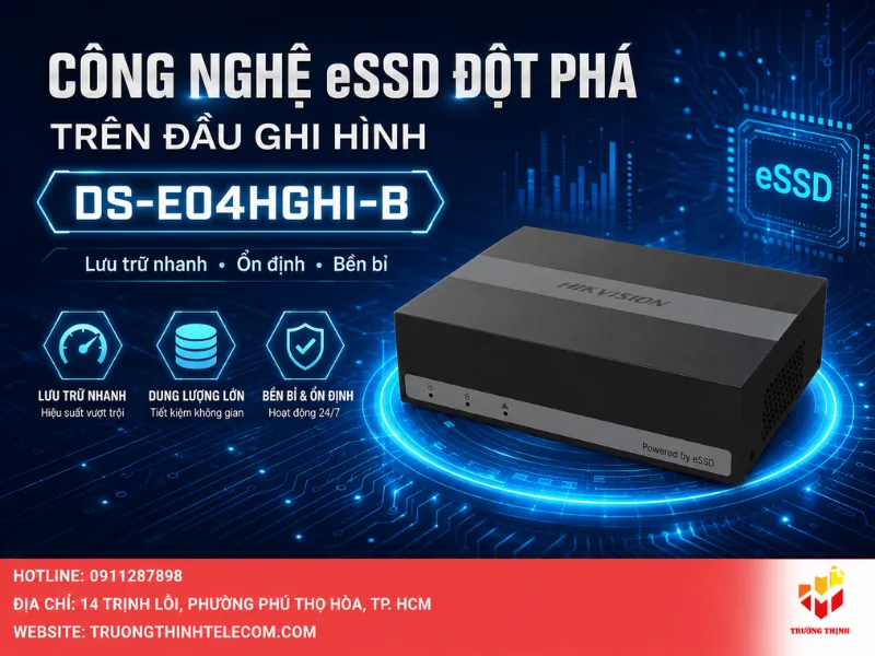 Công nghệ eSSD đột phá trên đầu ghi hình DS-E04HGHI-B