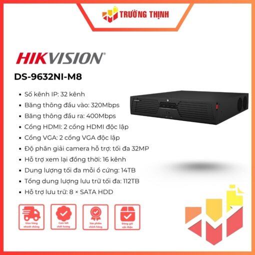 Đầu ghi NVR Hikvision DS-9632NI-M8 chính hãng, dùng cho hệ thống camera IP, hỗ trợ quản lý và lưu trữ hình ảnh giám sát.