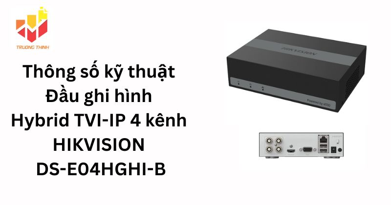 Đầu ghi hình eDVR 4 kênh tích hợp 330GB Hikvision DS-E04HGHI-B