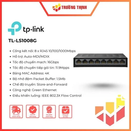 Switch để bàn TP-Link 8 cổng 10/100/1000Mbps LS1008G