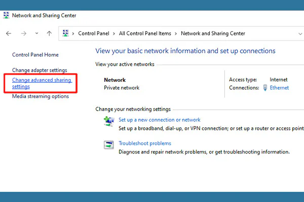 Bước cài đặt Change advanced sharing settings Chọn Change advanced sharing settings