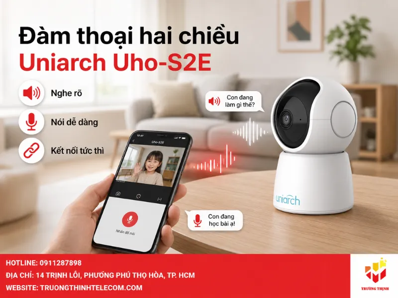 Đàm thoại hai chiều của Uniarch Uho-S2E