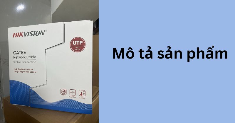 Mô tả sản phẩm cáp mạng CAT5E DS-1LN5EUEC0