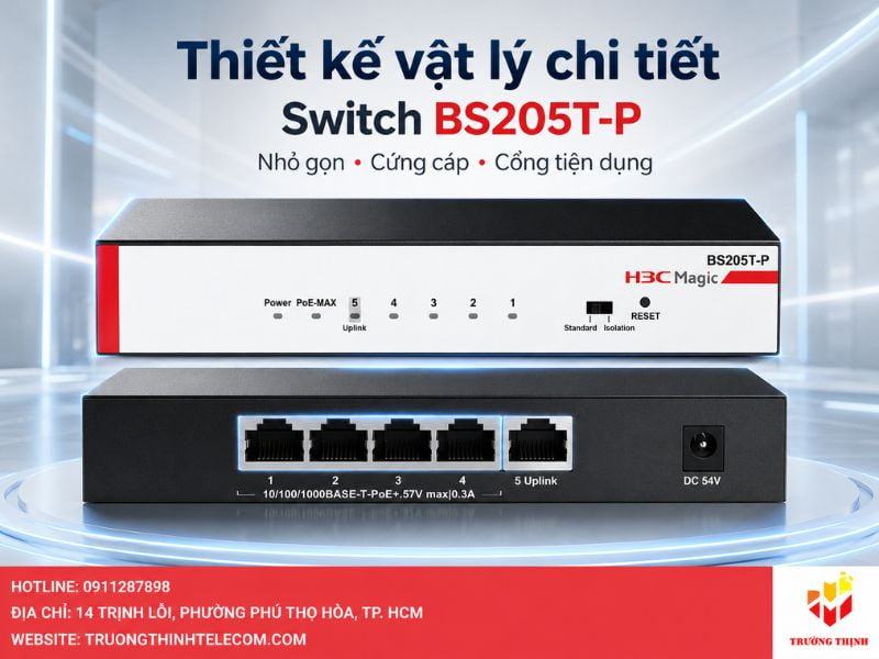 Đánh giá chi tiết thiết kế vật lý của Switch BS205T-P