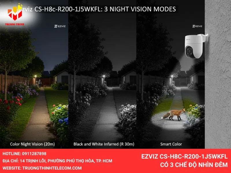 Ezviz CS-H8c-R200-1J5WKFL có 3 chế độ nhìn đêm