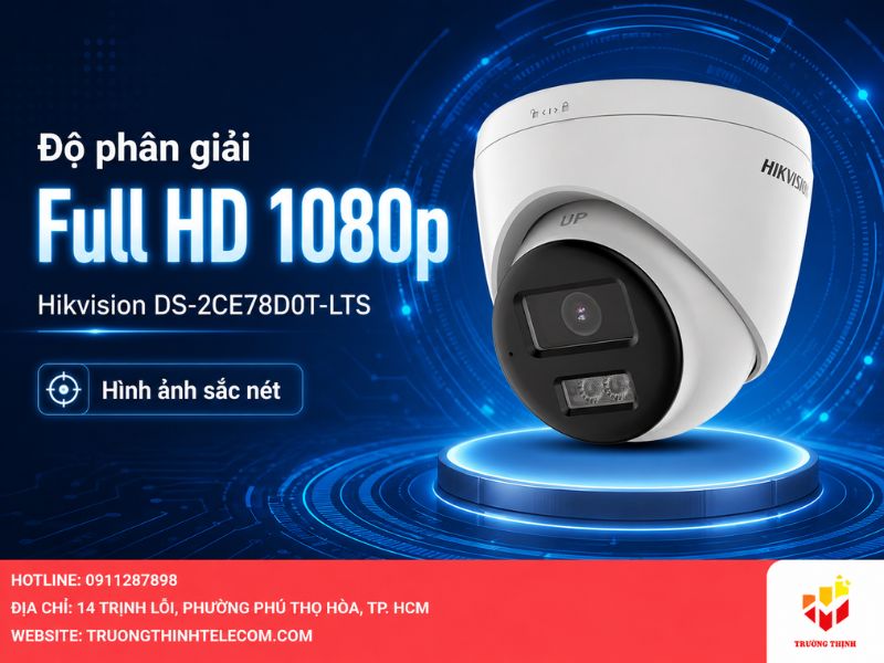 Độ phân giải Full HD 1080p trên Hikvision DS-2CE78D0T-LTS