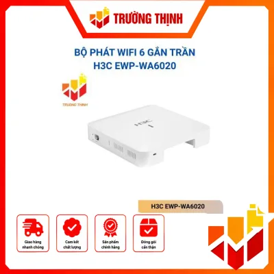 Bộ phát Wifi 6 gắn trần H3C EWP-WA6020