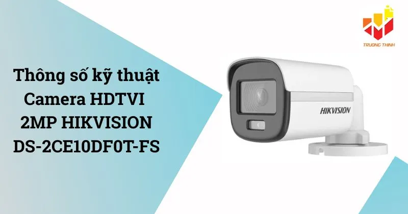 HIKVISION DS-2CE10DF0T-FS