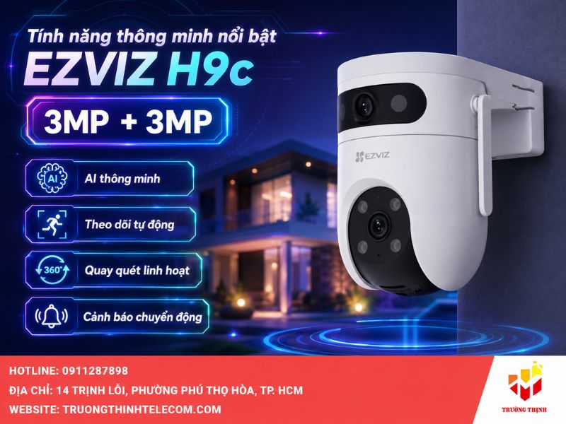 Đánh giá các tính năng thông minh điểm nhấn trên EZVIZ H9C (3MP+3MP)