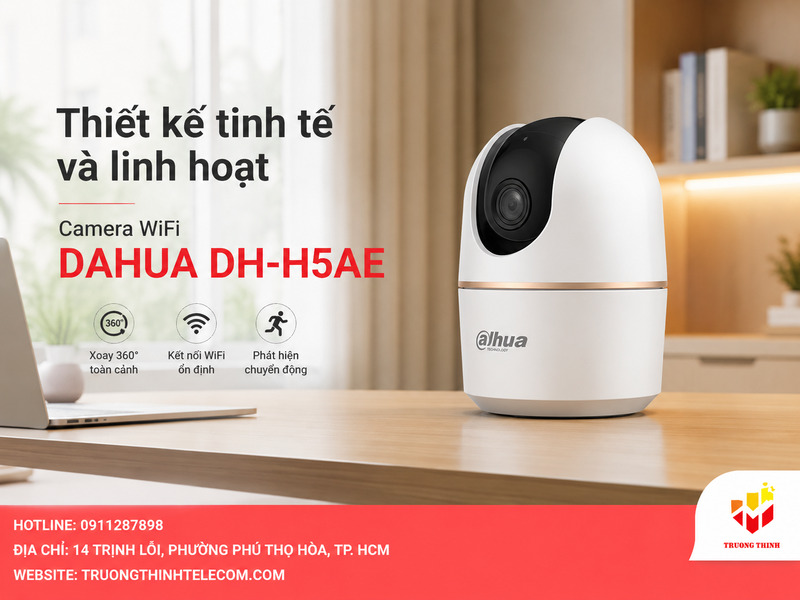 Thiết kế tinh tế và linh hoạt của Camera WiFi DAHUA DH-H5AE