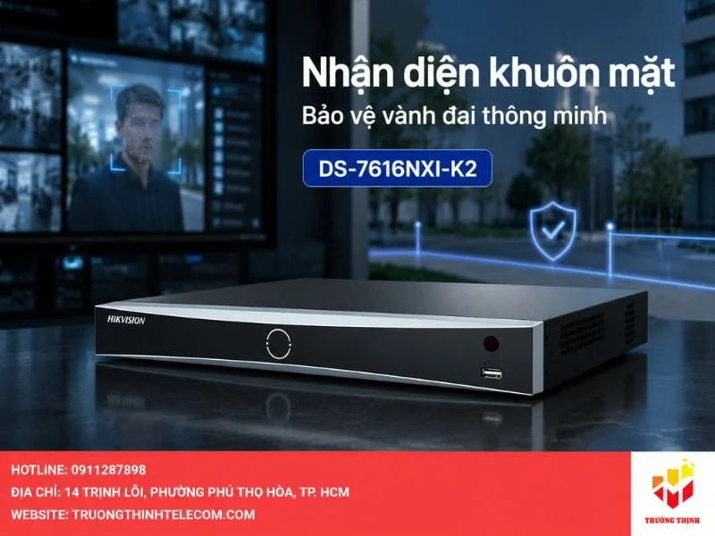 Tính năng nhận diện khuôn mặt và bảo vệ vành đai của DS-7616NXI-K2