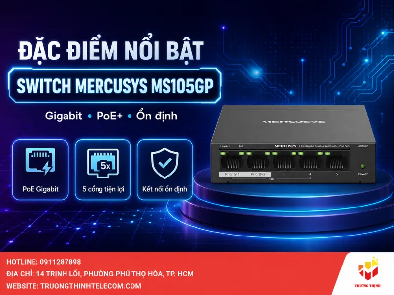 Đặc điểm nổi bật của Switch Mercusys MS105GP
