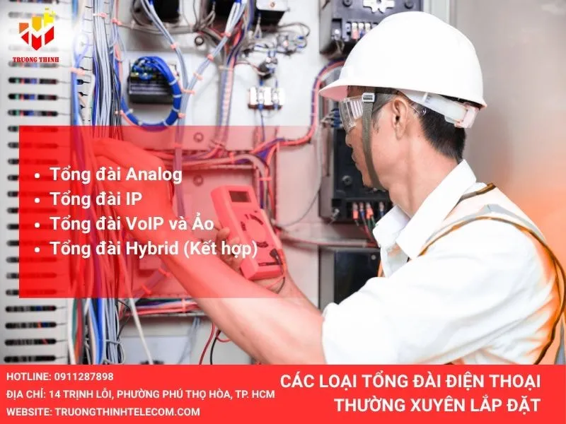 cac-loai-tong-dai-dien-thoai-truong-thinh-thuong-xuyen-lap-dat