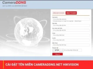Cài đặt tên miền cameraddns.net Hikvision