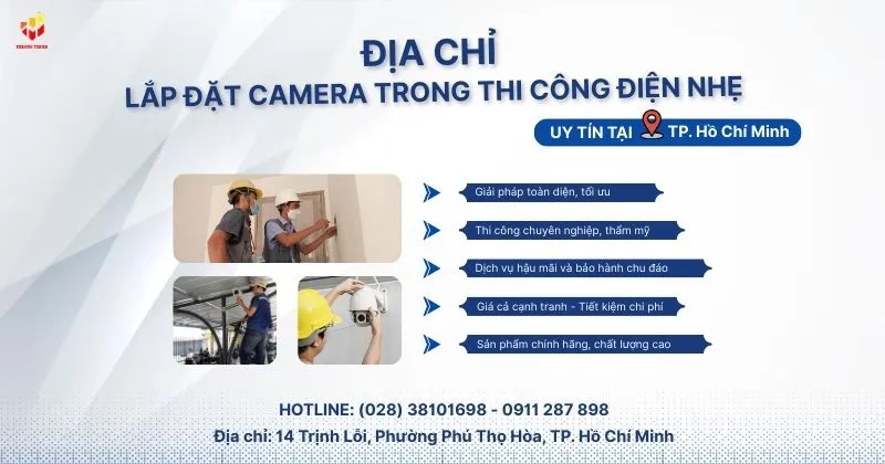 Dịch vụ lắp đặt camera quan sát trong thi công điện nhẹ