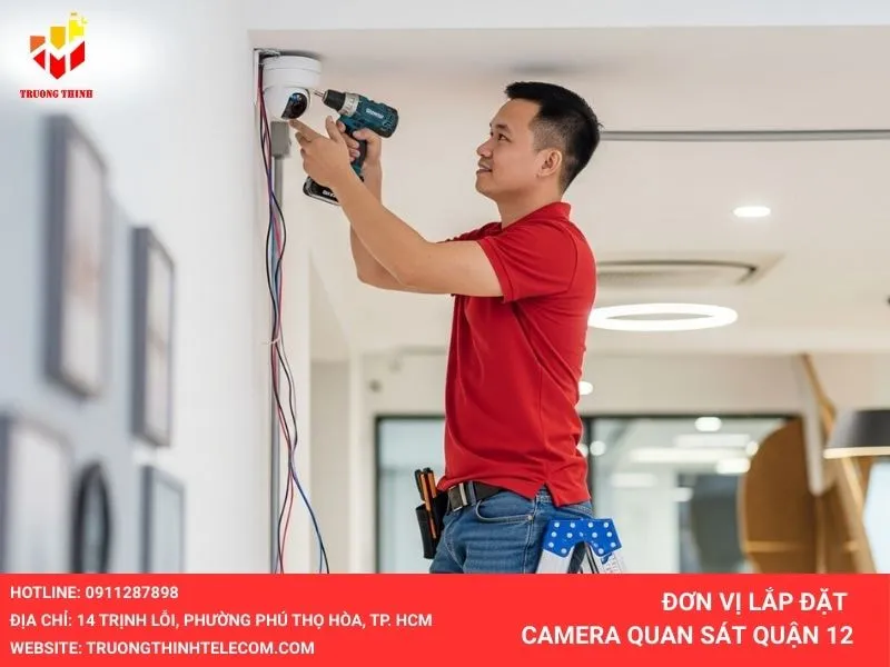 Đơn vị lắp đặt camera quận 12