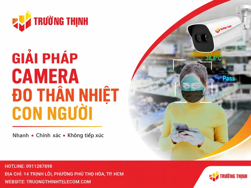 Giải Pháp Camera Đo Thân Nhiệt Con Người