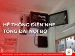 Hệ Thống Điện Nhẹ Tổng Đài Nội Bộ