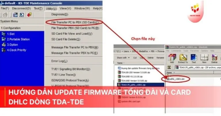 Hướng dẫn update firmware tổng đài và card DHLC dòng TDA-TDE