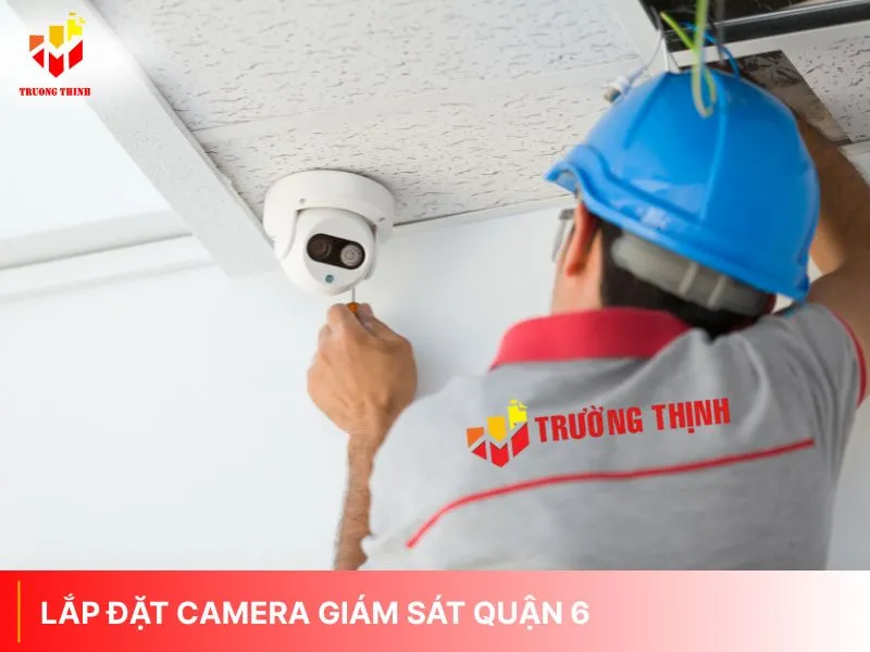 Lắp đặt camera giám sát quận 6