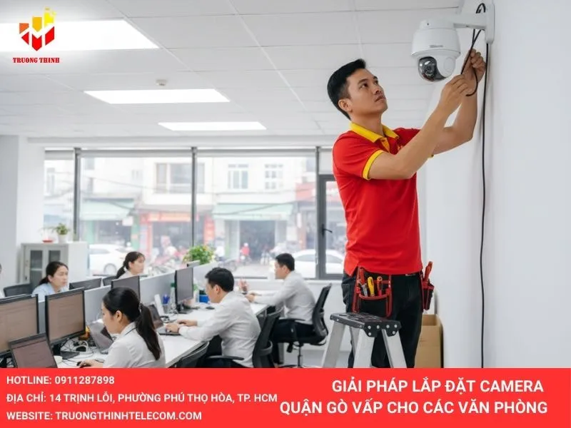 Lắp đặt camera giám sát cho văn phòng ở gò vấp