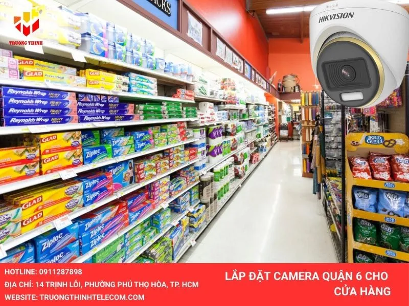 Lắp đặt camera cho cửa hàng ở quận 6