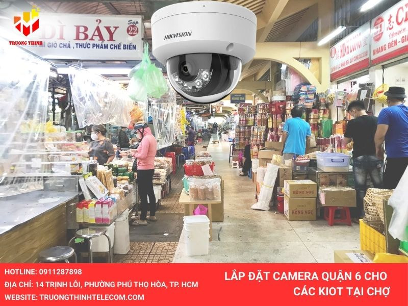 Lắp đặt camera tại các kiot cho chợ ở quận 6