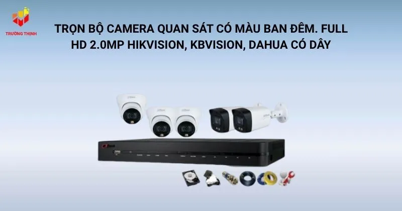 Trọn bộ camera quan sát có màu ban đêm