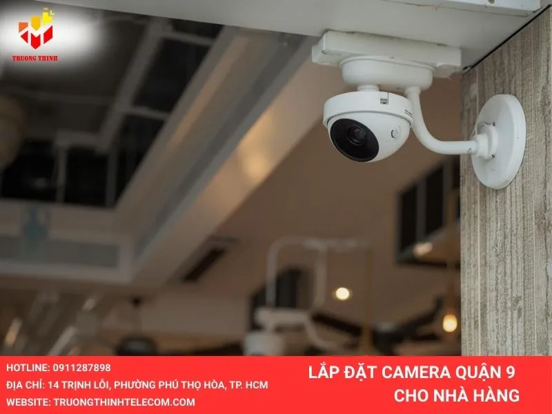 Lặp đặt camera cho nhà hàng quận 9