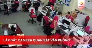 Lắp đặt camera quan sát văn phòng