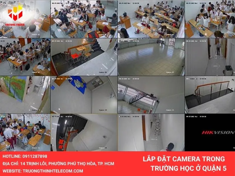 Lắp đặt camera trong trường học ở quận 5