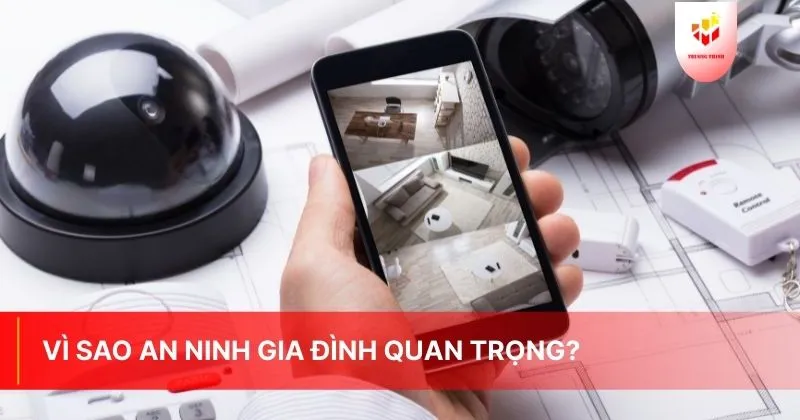 Vì sao an ninh gia đình quan trọng?