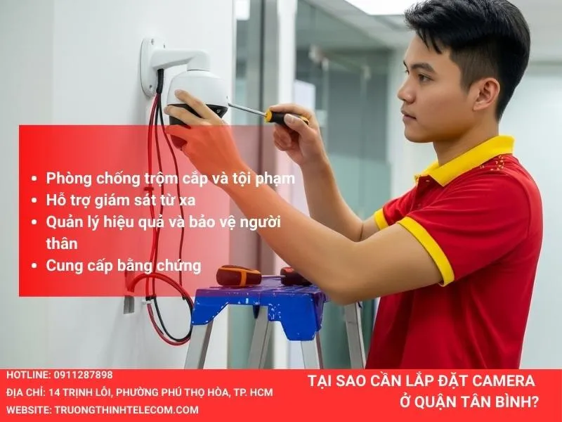 Tại sao cần lắp đặt camera ở quận Tân Phú