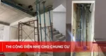 Thi Công Điện Nhẹ Cho Chung Cư