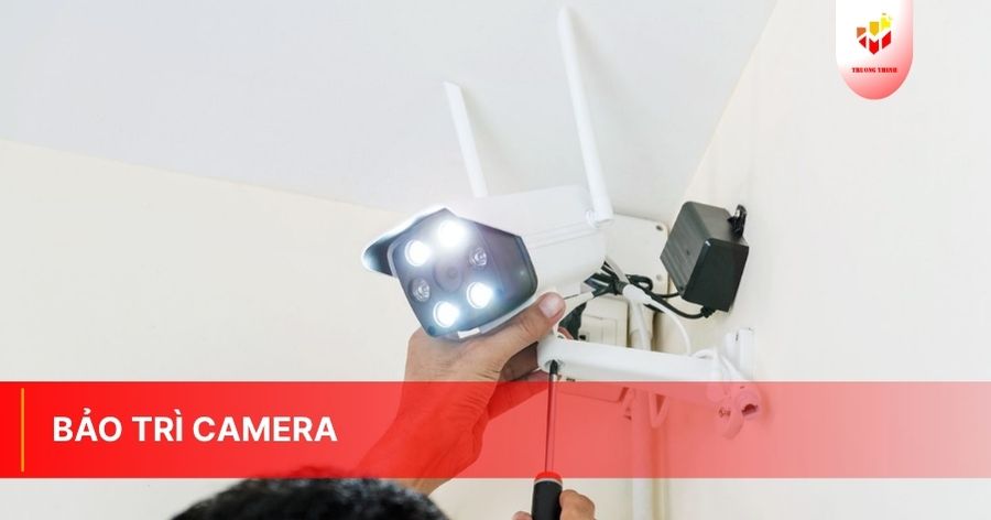 Bảo trì camera